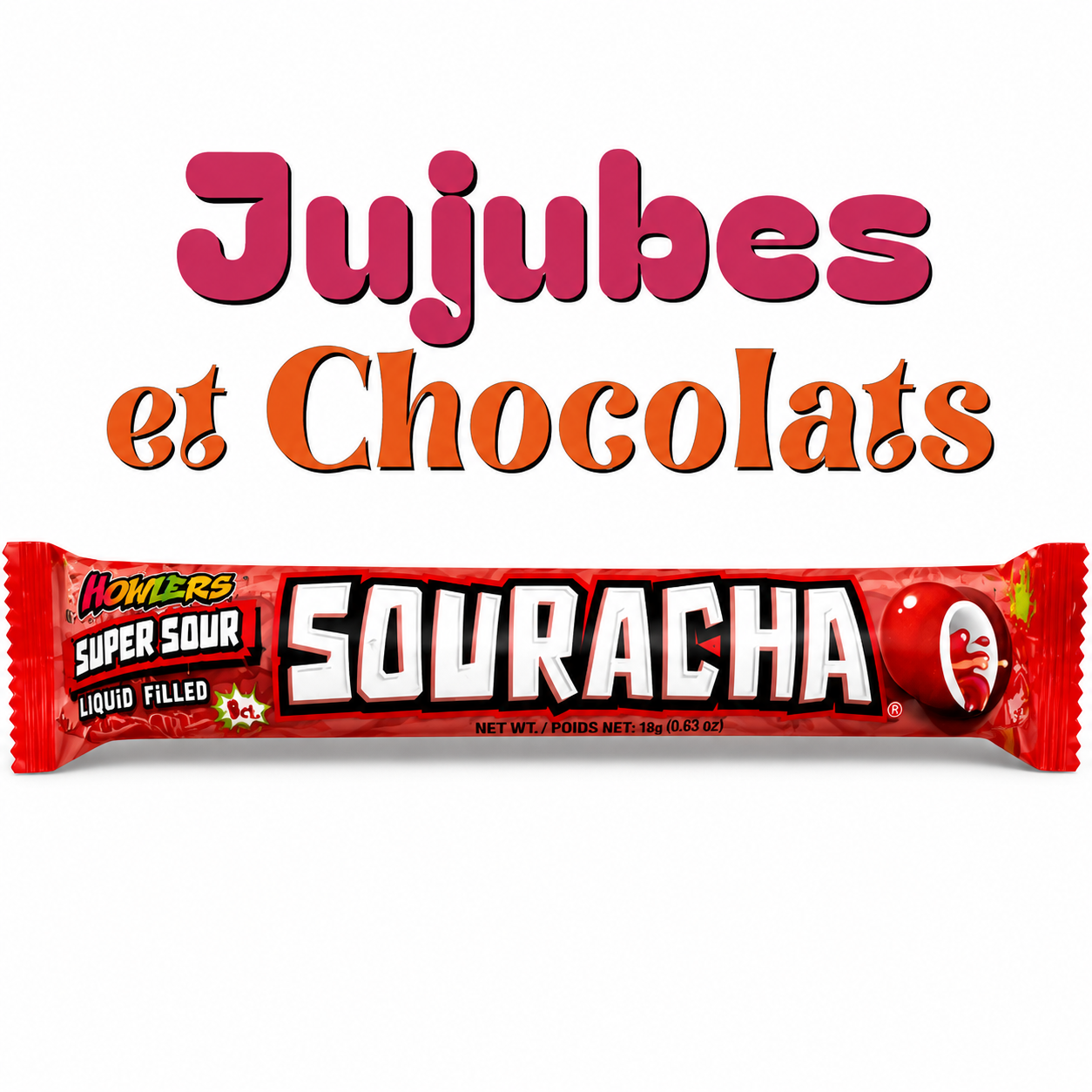 Howlers Souracha – Gomme Balloune Sure Liquide